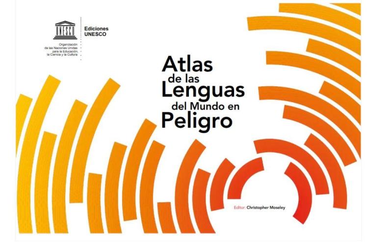 Cubierta del ATLAS UNESCO de las lenguas en peligro Atlás UNESCO - lenguas en peligro